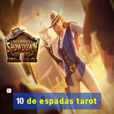 10 de espadas tarot